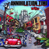 Annihilation Time - III: Tales Of The Ancient Age LP/CD