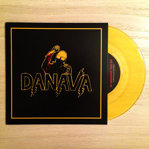 Danava - "At Midnight You Die" 7"