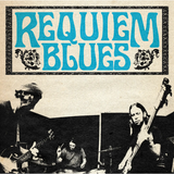 Requiem Blues - S/T LP
