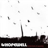 Hopewell - Hopewell & the Birds of Appetite