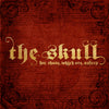 The Skull - For Those Which Are Asleep